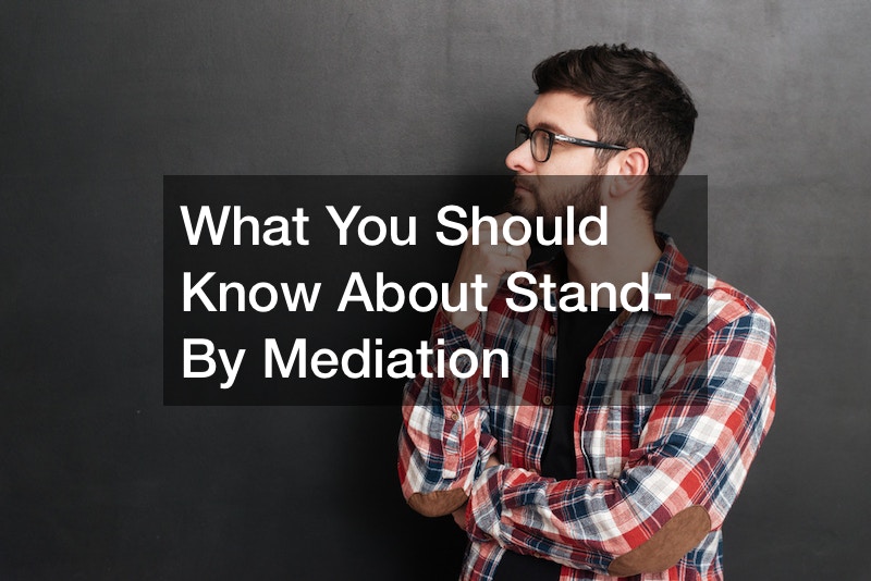 stand-by mediation