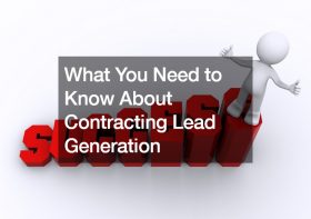 What You Need to Know About Contracting Lead Generation